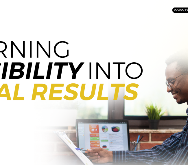 Visibility into real results